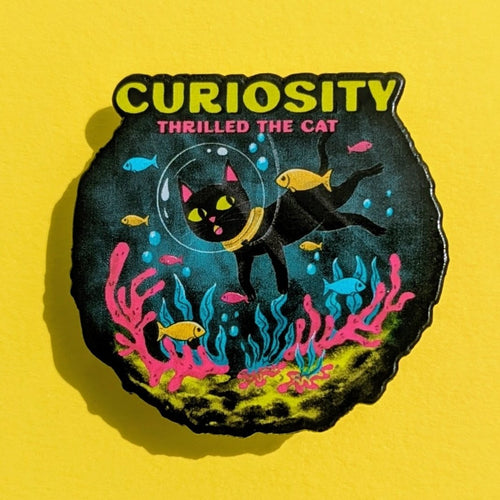 Curiosity Thrilled The Cat pin